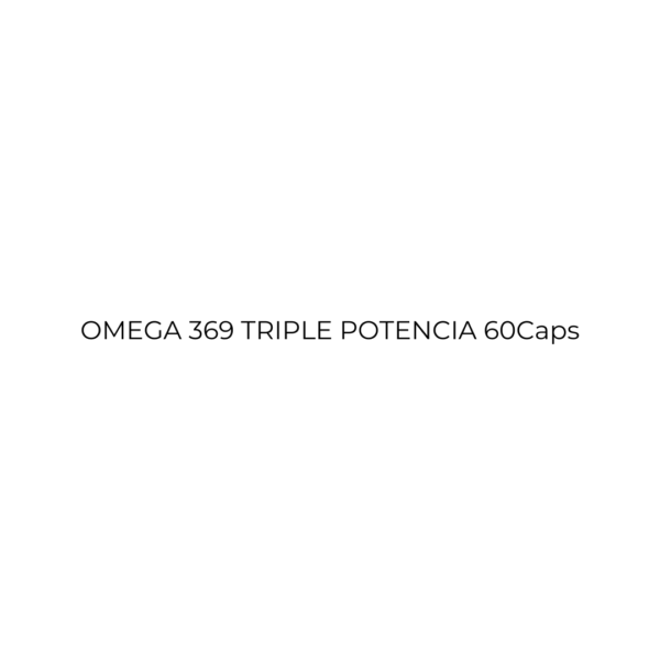 Omega 369 triple potencia 60 caps ximena polanco